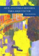 Arte, cultura e historia para arquitectos