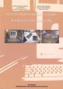 Keys to an intermediate course in english for computing