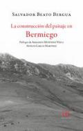 La construccin del paisaje en Bermiego