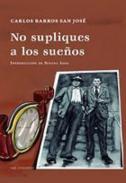 No supliques a los sueos