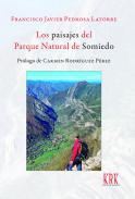 Los paisajes del Parque Natural de Somiedo