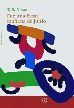 Fue una fresca maana de junio