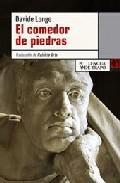 El comedor de piedras