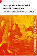 Vida y obra de Gabriel Maceli Campalans