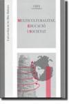 Multiculturalitat, educaci i societat