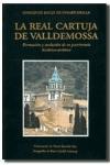 La Real Cartuja de Jess de Nazaret de Valldemossa