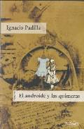 El androide y las quimeras