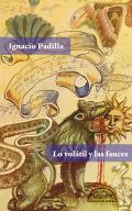 Lo voltil y las fauces