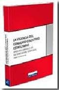 La vigencia del convenio colectivo estatutario