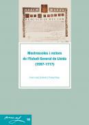 Mestrescoles i rectors de l'Estudi General de Lleida (1597-1717)