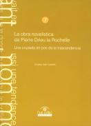 La obra novelstica de Pierre Drieu la Rochelle, una cruzada en pos de la trascendencia