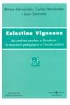 Celestina Vigneaux i Cibils, 1878-1964