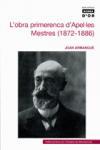 L'obra primerenca d'Apelles Mestres (1872-1886)