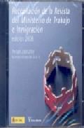 Recopilacin de la Revista del Ministerio de Trabajo e Inmigracin