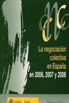 La negociacin colectiva en Espaa en 2006, 2007 y 2008