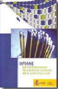 Informe para la elaboracin de una ley de fomento de la economa social