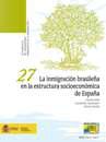 La inmigracin brasilea en la estructura socioeconmica de Espaa