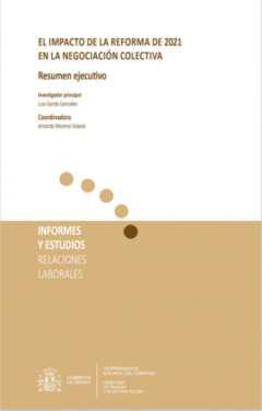 El impacto de la reforma de 2021 en la negociaci�n colectiva