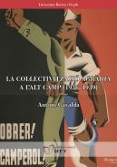 La collectivitzaci agrria a l'Alt Camp (19361939)