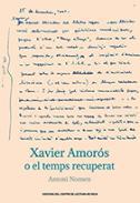 Xavier Amors o el temps recuperat