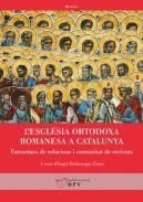 L'esglsia ortodoxa romanesa a Catalunya