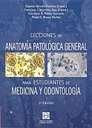 Lecciones de anatoma patolgica general para estudiantes de medicina y odontologa