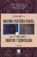 Lecciones de anatoma patolgica general para estudiantes de medicina y odontologa