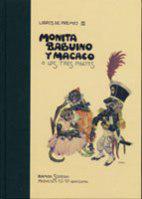 Monita, Babuino y Macaco o los tres pilletes