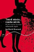 Tened miedo... mucho miedo
