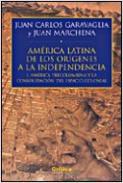 Amrica Latina de los orgenes a la Independencia, 1
