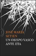 Un obispo vasco frente a ETA