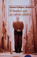 El hombre que se volvi relativo