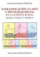 Estratificacin, clases y movilidad social en la Espaa rural