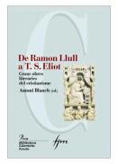 De Ramn Llull a T.S, Elliot