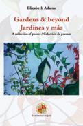 Garden & beyond = Jardines y ms