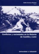 Conflictos y sociedades en la historia de Castilla y Len