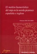 El motivo humorstico del viaje en la novela picaresca espaola e inglesa