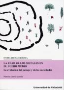 La Edad de los Metales en el Duero medio