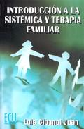 Introduccin a la sistmica y la terapia familiar