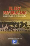 El rey republicano