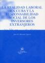 La realidad laboral en Cuba y la responsabilidad social de los inversores extranjeros