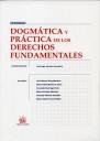 Dogmtica y prctica de los derechos fundamentales