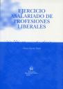 Ejercicio asalariado de profesiones liberales