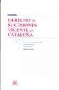 Derecho de sucesiones vigente en Catalua