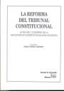 La reforma del tribunal constitucional