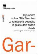 La ramaderia extensiva i la gesti dels espais oberts
