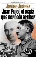 Juan Pujol, el espa que derrot a Hitler
