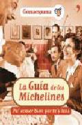La gua de los michelines