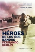 Hroes de los dos bandos