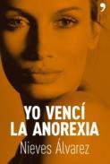 Yo venc la anorexia